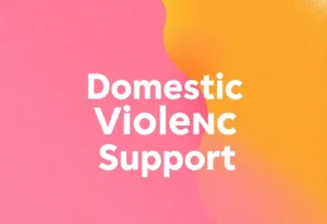 Support resources for victims of domestic violence