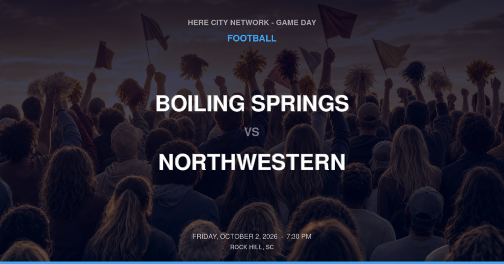 Boiling Springs vs. Northwestern — Football Game Day — Rock Hill, SC — Oct 2, 2026