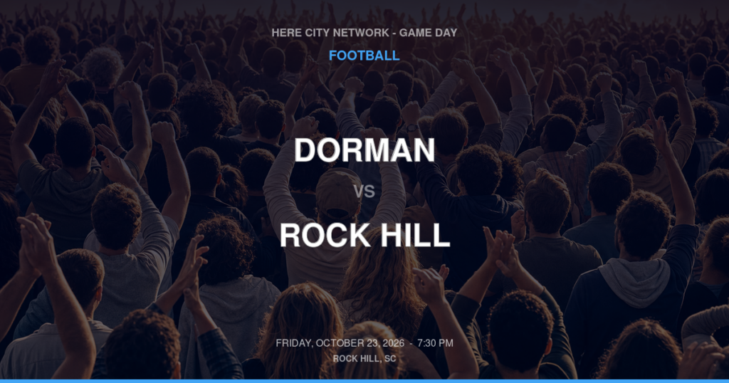 Dorman vs. Rock Hill — Football Game Day — Rock Hill, SC — Oct 23, 2026