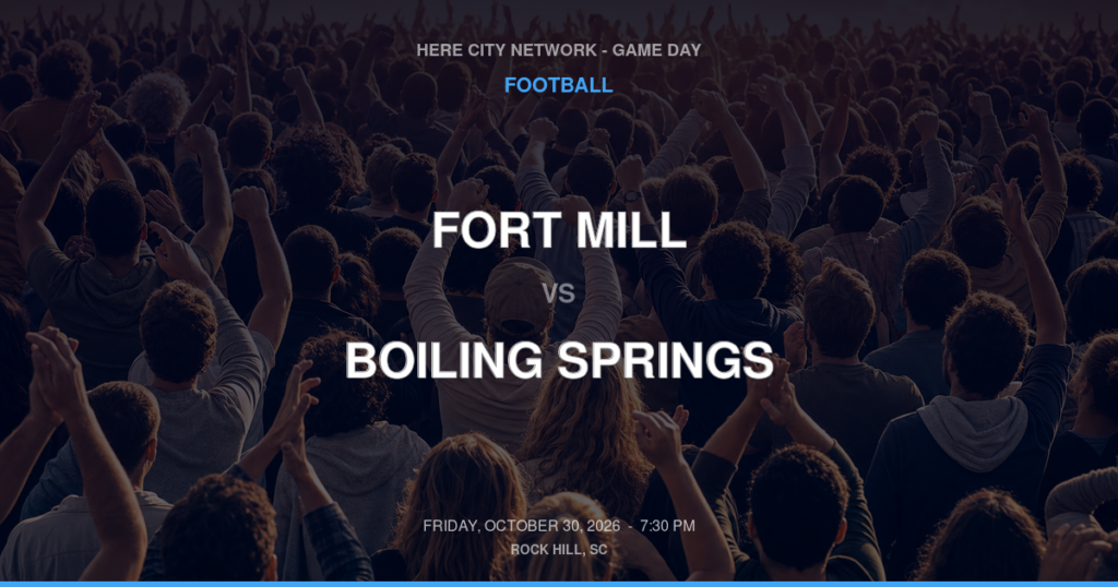 FORT MILL vs BOILING SPRINGS FOOTBALL game day graphic - Rock Hill, SC