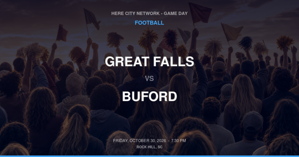 GREAT FALLS vs BUFORD FOOTBALL game day graphic - Rock Hill, SC